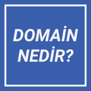 Domain Nedir?
