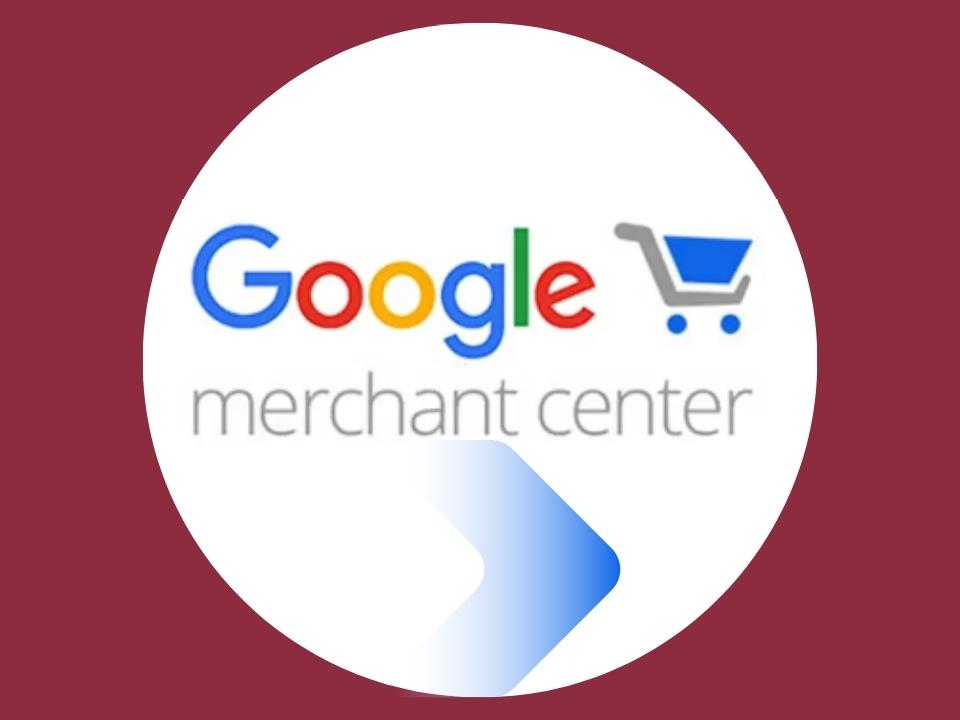 Google Merchant Center Hesabı Oluşturun ve Ayarlayın 
